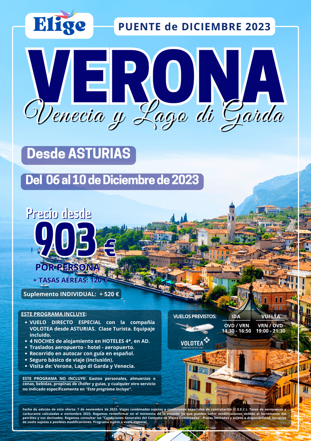 Verona, Venecia y Lago di Garda, Puente de Diciembre 2023, en vuelo directo especial desde Asturias, con hoteles 4*, con visita de Verona, Lago di Garda y Venecia, para Agencias de Viajes con Elige Tu Viaje